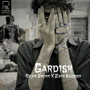 GARDISH (feat. Zayn Sarbazzy)