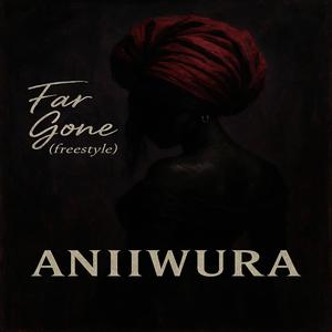 Far Gone (Freestyle)