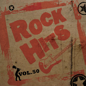 Rock Hits Vol. 50 (The Very Best)