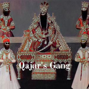Qajar's Gang