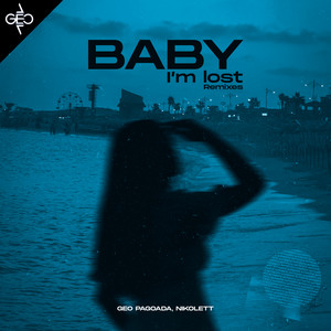 Baby I'm Lost (Slowed II)