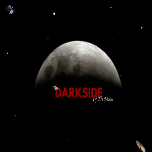 The Darkside of the Moon (Explicit)