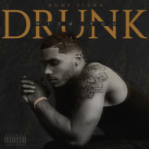 Drunk with You (Explicit)