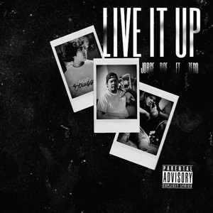 Live It Up (feat. Zero) [Explicit]