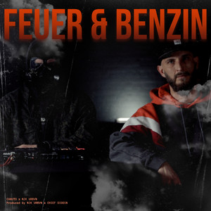 FEUER & BENZIN (Explicit)