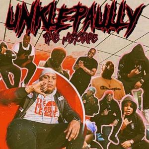 Unkle Paully EP (Explicit)