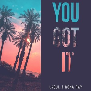 You Got It (Original Mix)