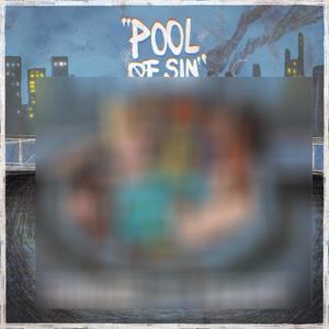 Pool of Sin (feat. PEECE) [Explicit]
