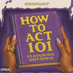 How to Act 101 (Explicit)