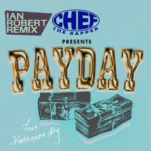 Payday (feat. Katherine Aly) (Ian Robert Remix|Explicit)