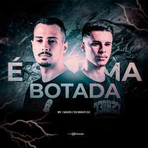 Mega Funk - É So uma Botada