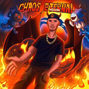 Chaos Eternal (Explicit)