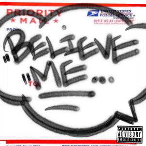 Believe Me (Explicit)