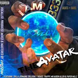 I AM THE AVATAR, Vol. 1 (Explicit)