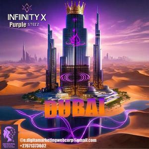 DUBAI (feat. Infinity X) (Official audio)