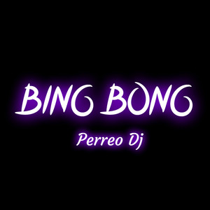 Bing Bong (Ritmo Exótico)