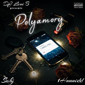 Polyamory (feat. 1Hunnidd) (Explicit)