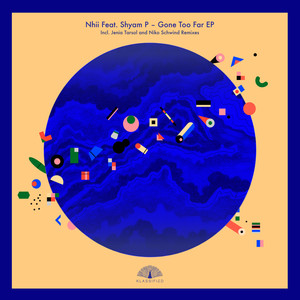 Gone Too Far (Niko Schwind Remix)