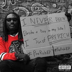 PreRich, Vol. 1 (Explicit)