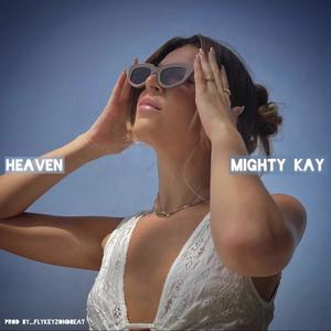 HEAVEN (Explicit)