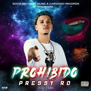 Prohibido (Explicit)