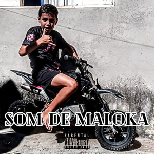 Som de Maloka (Explicit)