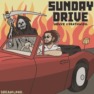 Sunday Drive (Explicit)