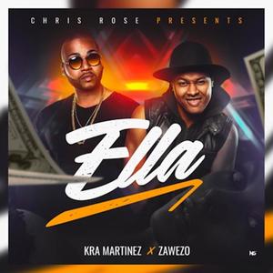 Ella (feat. Kra Martinez)