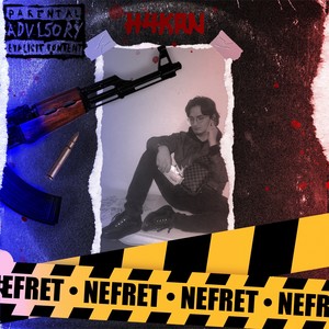 Nefret (Explicit)