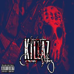 Killaz (Explicit)