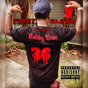 1st Blood (Explicit)