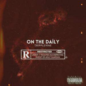 On The Daily (Explicit)