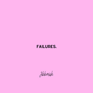 Failures (Explicit)