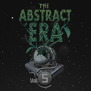 The Abstract Era, Vol. 5