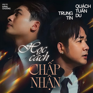 Học Cách Chấp Nhận (Solo Version)