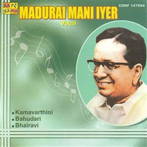 Madurai Mani Iyer- " Koluvai" - Vocal