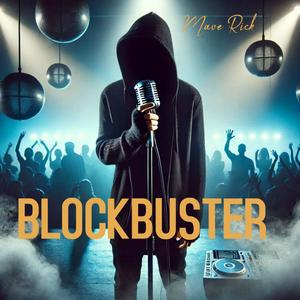 BLOCKBUSTER (feat. Jon Langston & Evalyn) (Explicit)