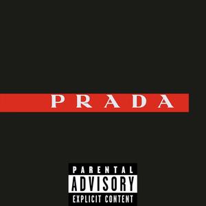 Prada Me (Explicit)