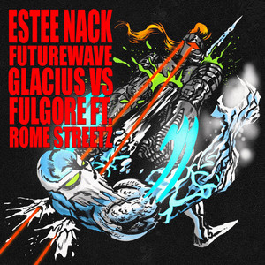 GLACIUSVSFULGORE (feat. Rome Streetz) [Explicit]