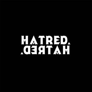 HATRED (Explicit)