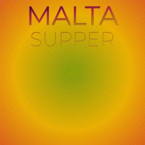 Malta Supper