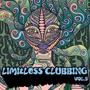 Limitless Clubbing, Vol. 5