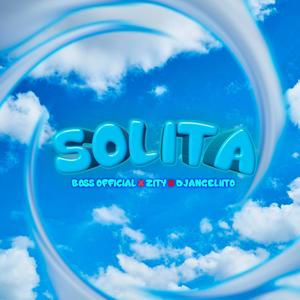 solita (feat. boss official & zity)