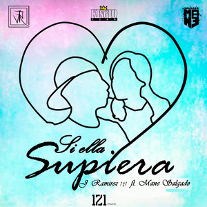 Si Ella Supiera (Explicit)