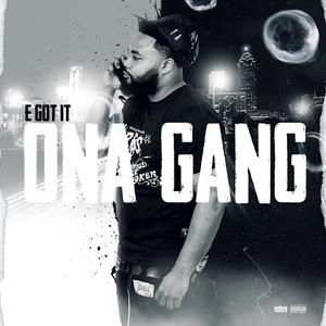 Ona Gang (Explicit)
