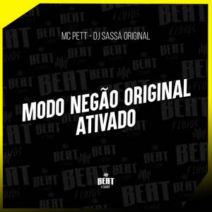 MODO NEGÃO ORIGINAL ATIVADO (Explicit)