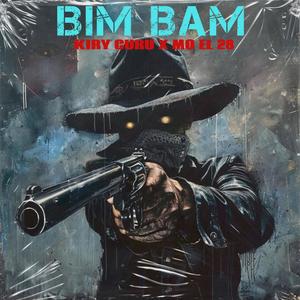 Bim Bam (feat. Kiry Curu) (Explicit)