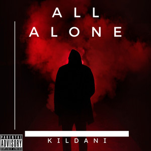 All Alone (Explicit)