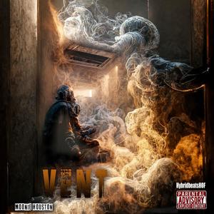 Vent (feat. Dmv Troopa) (Explicit)