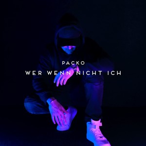 Wer wenn nicht ich (Explicit)